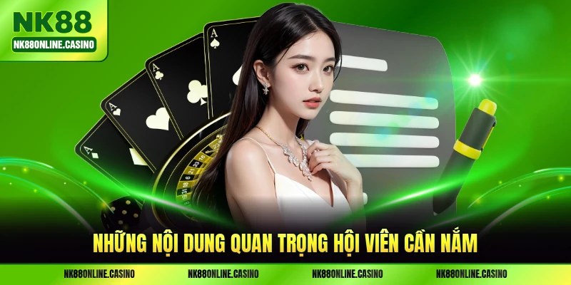 Những nội dung quan trọng hội viên cần nắm